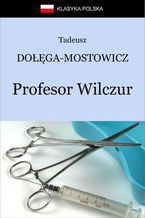 Okadka ksiki Profesor Wilczur