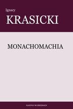 Okładka - Monachomachia - Ignacy Krasicki