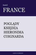 Poglądy księdza Hieronima Coignarda