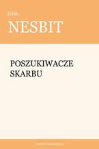 Okładka - Poszukiwacze skarbu - Edith Nesbit