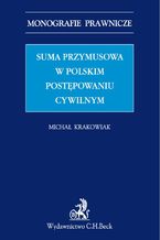 Suma przymusowa w polskim postępowaniu cywilnym