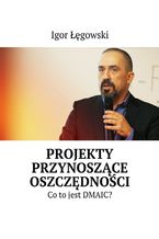 Projekty przynoszące oszczędności