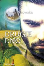 Okładka - Drugie dno - Jolanta Kosowska