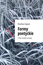 Okładka - Formy poetyckie - Paulina Lignar