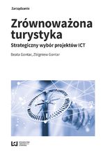 Okładka - Zrównoważona turystyka. Strategiczny wybór projektów ICT - Beata Gontar, Zbigniew Gontar