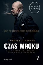 Okładka - Czas mroku - Anthony McCarten