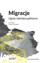 Okładka - Migracje. Ujęcie interdyscyplinarne - Tomasz Domański