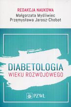 Diabetologia wieku rozwojowego