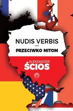 Nudis verbis - przeciwko mitom