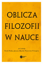 Oblicza filozofii w nauce