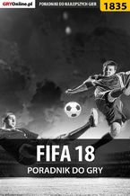 Okładka - FIFA 18 - poradnik do gry - Łukasz "Qwert" Telesiński