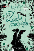 Okładka - Trylogia Czasu. Zieleń szmaragdu - Kerstin Gier