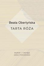 Okładka - Tarta róża - Beata Obertyńska