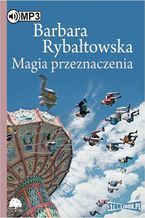 Okładka - Magia przeznaczenia - Barbara Rybałtowska