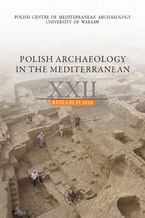 Okadka ksiki Polish Archaeology in the Mediterranean 22
