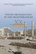 Okadka ksiki Polish Archaeology in the Mediterranean 20