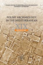 Okadka ksiki Polish Archaeology in the Mediterranean 19