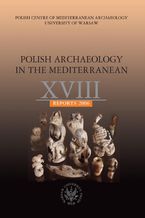 Polish Archaeology in the Mediterranean 18