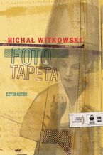 Okładka - Fototapeta - Michał Witkowski