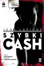 Okładka - Szybki cash - Jens Lapidus