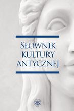 Okadka ksiki Sownik kultury antycznej