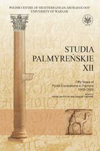 Okładka - Studia Palmyreńskie 12 - Michał Gawlikowski, Grzegorz Majcherek