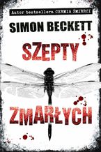 Okładka - Szepty zmarłych - Simon Beckett