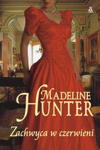 Okładka - Zachwyca w czerwieni - Madeline Hunter