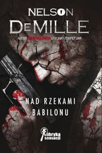 Okładka - Nad rzekami Babilonu - Nelson DeMille