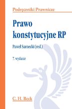 Okładka - Prawo konstytucyjne RP - Paweł Sarnecki, Piotr Czarny, Andrzej Kulig