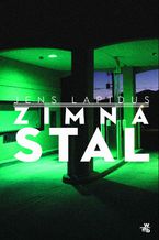 Okładka - Zimna stal - Jens Lapidus