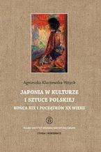 Okadka ksiki Japonia w kulturze i sztuce polskiej koca XIX i pocztkw XX wieku