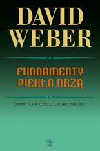 Okładka - Fundamenty piekła drżą - David Weber