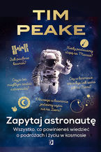 Okładka - Zapytaj astronautę - Tim Peake