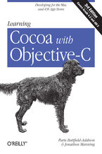 Okładka książki Learning Cocoa with Objective-C. Developing for the Mac and iOS App Stores. 3rd Edition