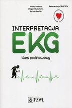 Interpretacja EKG. Kurs podstawowy