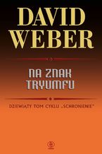 Okładka - Na znak tryumfu - David Weber