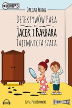 Detektyww para - Jacek i Barbara Tajemnicza szafa