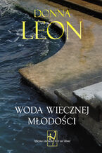 Okładka - Woda wiecznej młodości - Donna Leon