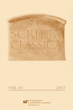 Okładka - "Scripta Classica" 2017. Vol. 14 - red. Edyta Gryksa, red. Agata Sowińska