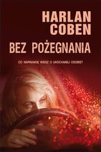 Okładka - Bez pożegnania - Harlan Coben