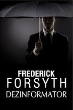 Okładka - Dezinformator - Frederick Forsyth