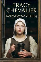 Okładka - Dziewczyna z perłą - Tracy Chevalier