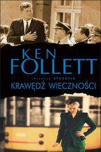 Okładka - Krawędź wieczności - Ken Follett