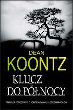 Okładka - Klucz do północy - Dean Koontz