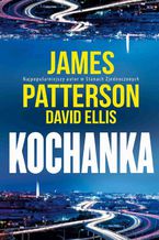 Okładka - Kochanka - James Patterson, David Ellis