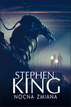 Okładka - Nocna zmiana - Stephen King