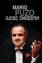 Okładka - Ojciec chrzestny - Mario Puzo