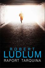 Okładka - Raport Tarquina - Robert Ludlum