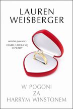 Okładka - W pogoni za Harrym Winstonem - Lauren Weisberger